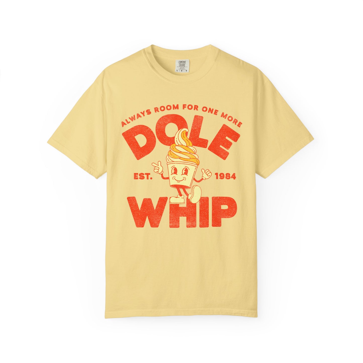 Always Room For One More Dole Whip Unisex Shirt